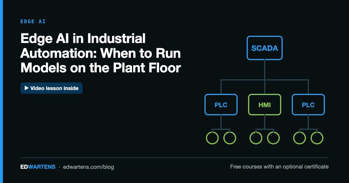 Edge AI in Industrial Automation: When to Run Models on the Plant Floor