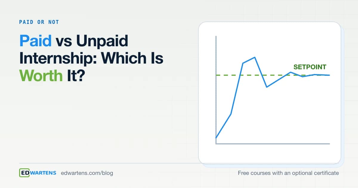 Paid vs Unpaid Internship: Which Is Worth It?