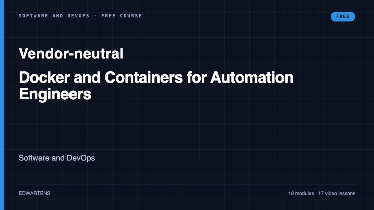 Docker and Containers for Automation Engineers course cover