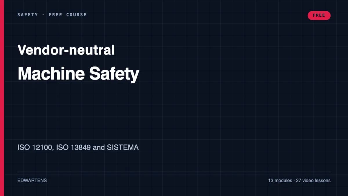 Machine Safety: ISO 12100, ISO 13849 and SISTEMA course cover