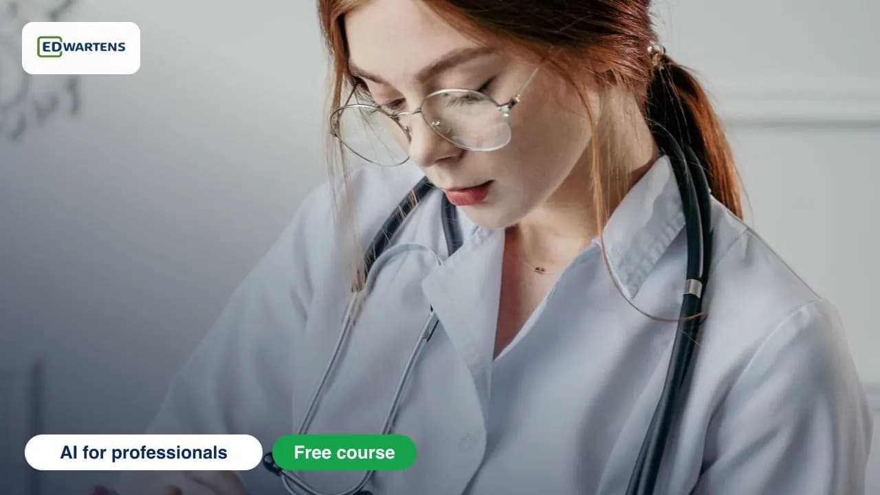 AI for Doctors: Clinical Notes, Research and Safe Use course cover