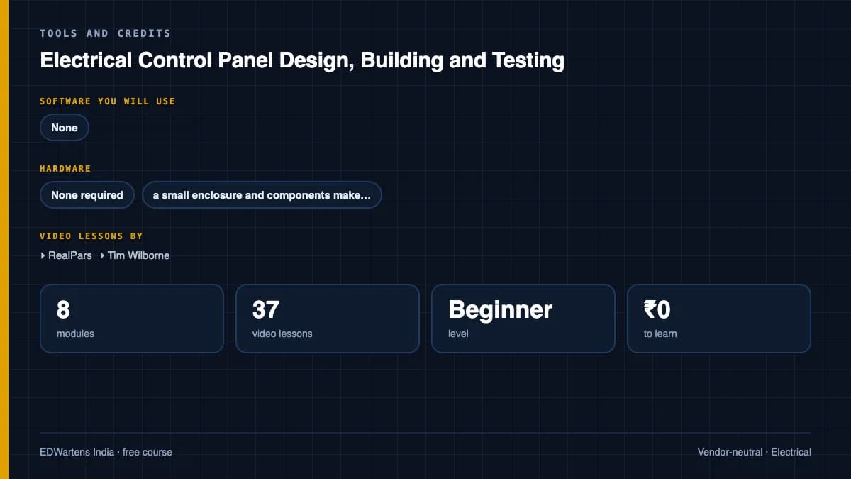 Electrical Control Panel Design, Building and Testing: Tools and credits