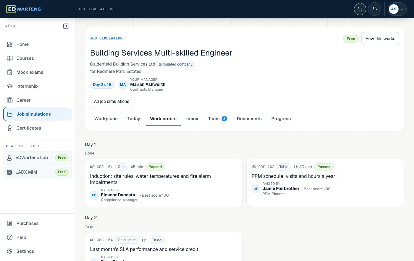 The Work screen of the Building Services Multi-skilled Engineer job simulation, listing tickets by day